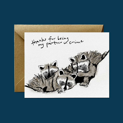 Partner in Crime Raccoon Greeting Card