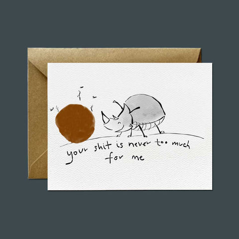 Share your Shit Dung Beetle — Friendship and Support Greeting Card