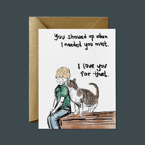 Thanks for Showing Up, Cat + Kid — Friendship and Support Greeting Card