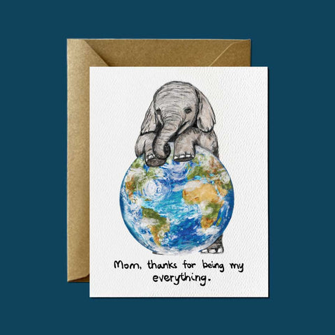 You Are My World — Elephant + Mother's Day Greeting Card